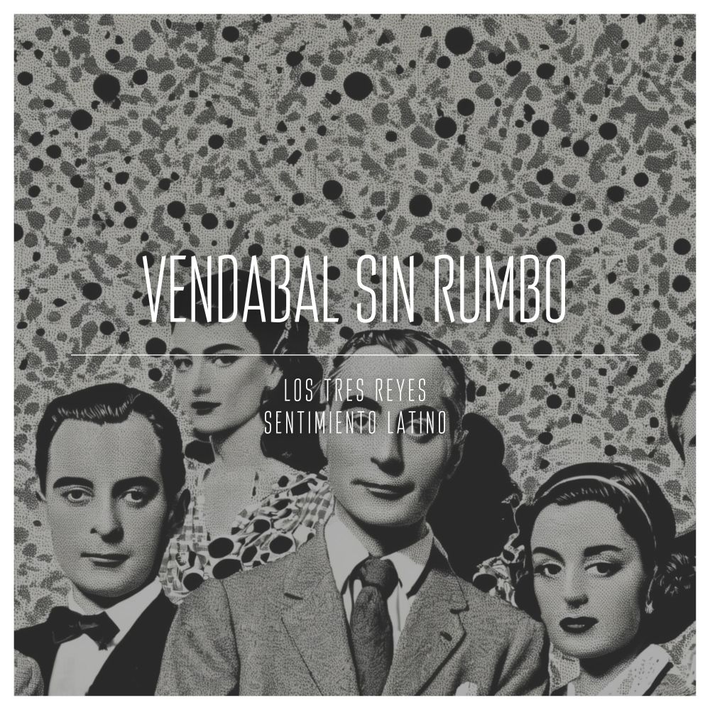 Vendabal Sin Rumbo
