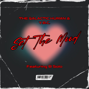 Album Set the Mood from The Galactic Human