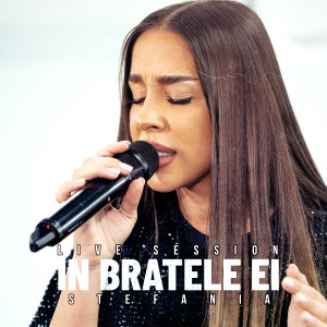Album In bratele ei (Live Session) from Stefania