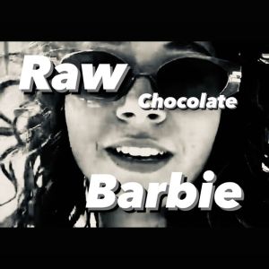 ดาวน์โหลดและฟังเพลง Barbie (long cut) พร้อมเนื้อเพลงจาก Raw chocolate