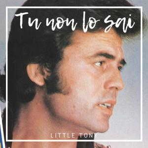 Little Tony的專輯Tu non lo sai