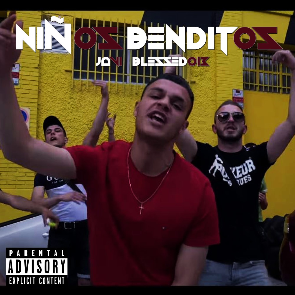 Niños Benditos (Explicit)