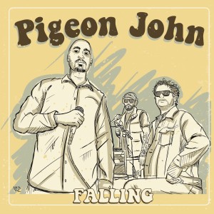 Dengarkan lagu Falling nyanyian Pigeon John dengan lirik