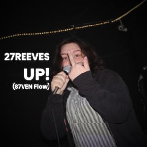 UP! (S7VEN Flow) (Explicit) dari 27REEVES