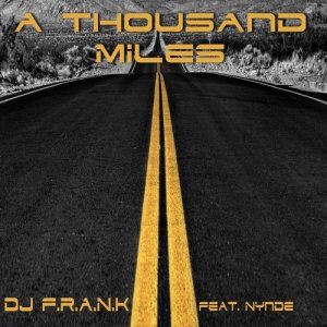 DJ F.R.A.N.K的专辑A Thousand Miles