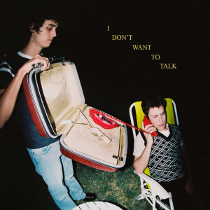 收聽Wallows的I Don't Want to Talk歌詞歌曲