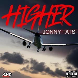 JONNY TATS的專輯HIGHER (Explicit)