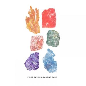 Album First Rays & A Lasting Echo from Various