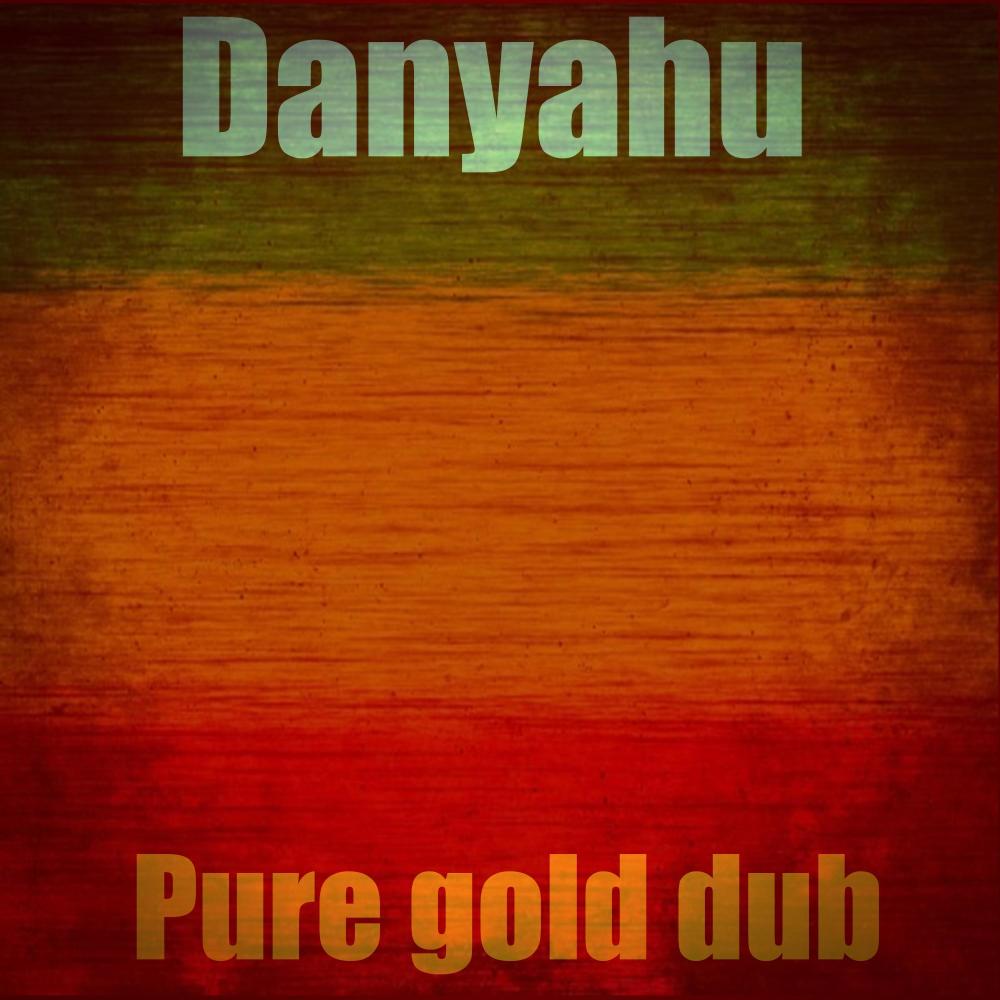 Pure gold dub