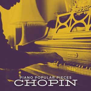 Ludwig Hoffmann的專輯Chopin - Popular Piano Pieces
