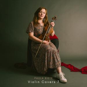 Paula Kiete的專輯Violin Covers 7