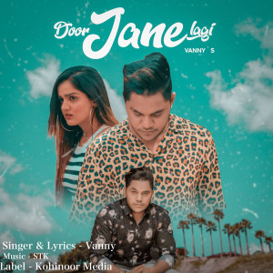 Listen to Door Jane Lagi song with lyrics from Vanny