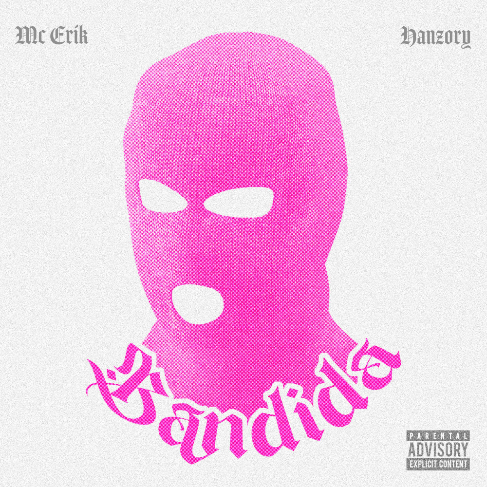 Bandida (Explicit)
