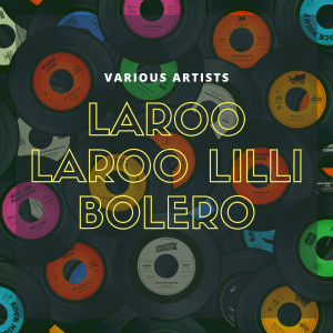 อัลบัม Laroo Laroo Lilli Bolero ศิลปิน Lloyd Shaffer's Orchestra