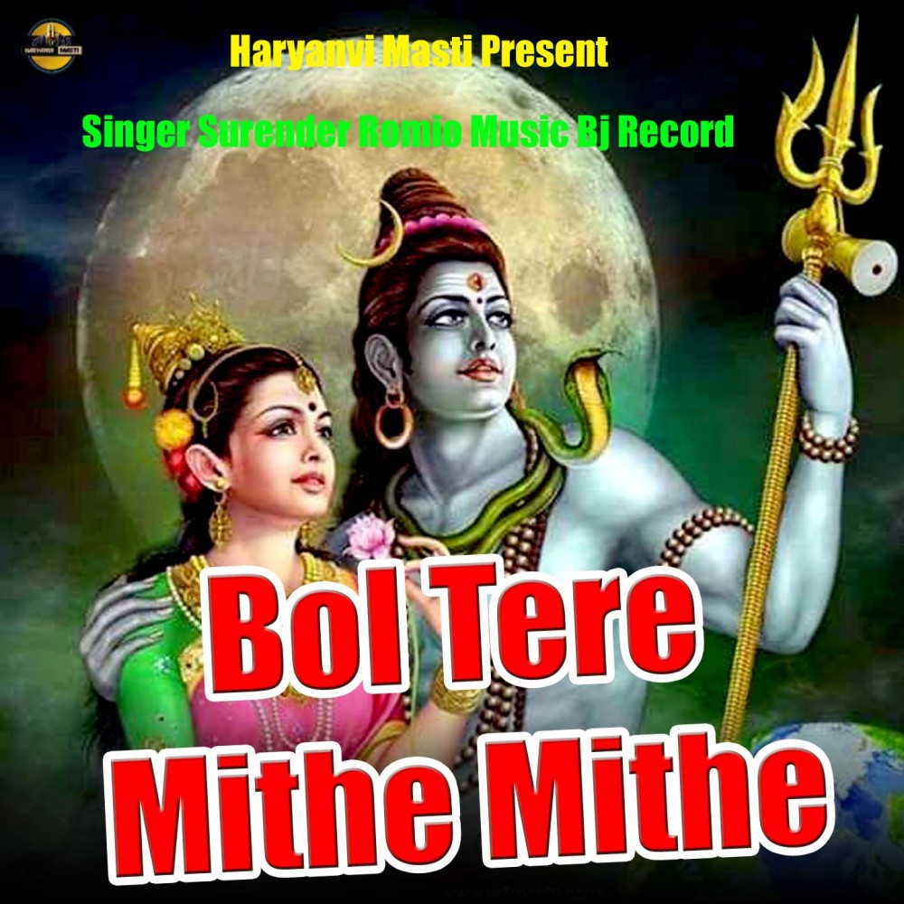 Bol Tere Mitha Mitha