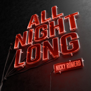 Album All Night Long from Nicky Romero