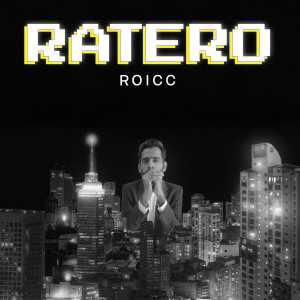 收听Roicc的El Ratero (Explicit)歌词歌曲
