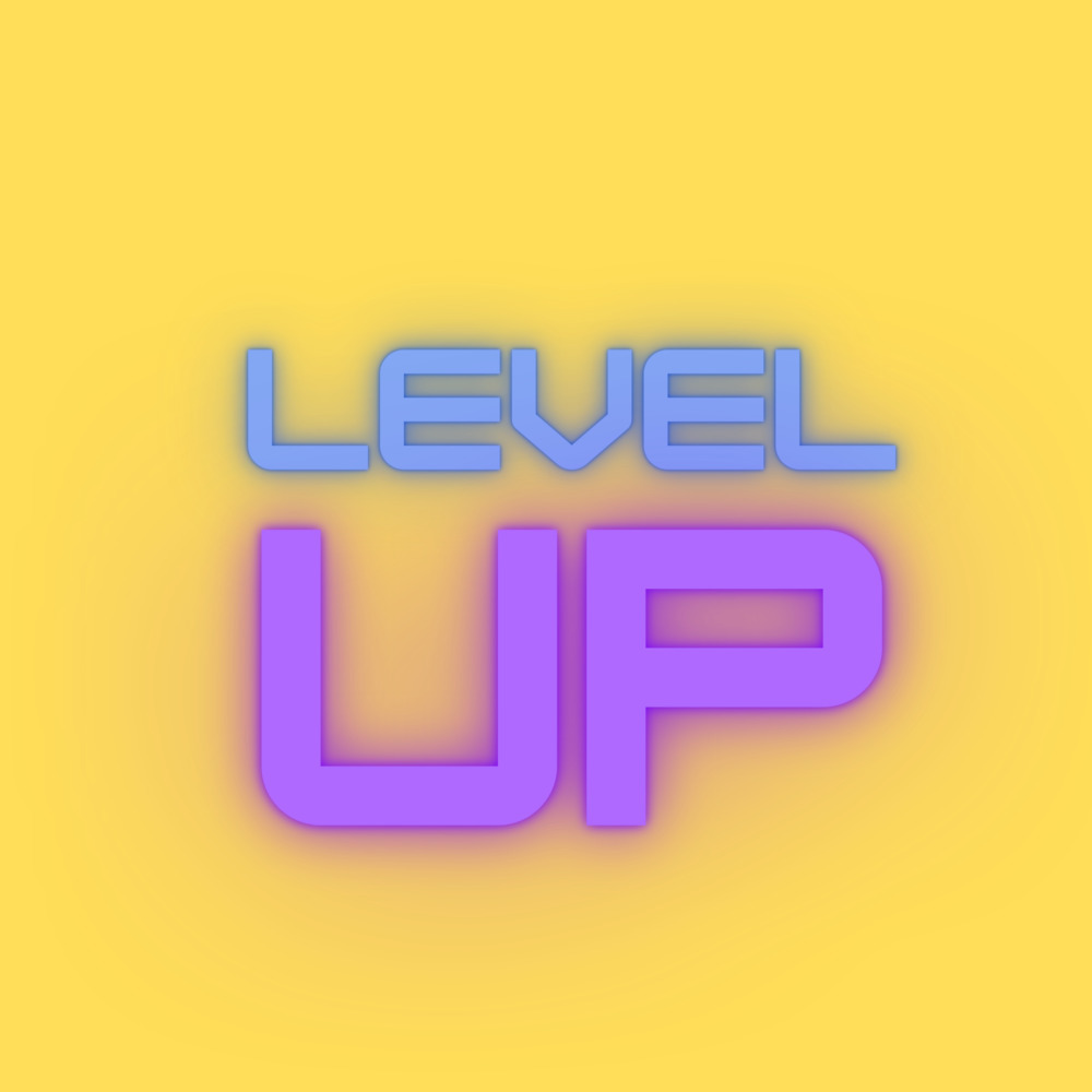 Level Up (Explicit)