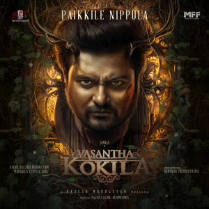Dengarkan lagu Paikkile Nippula (From "Vasantha Kokila") nyanyian Rajesh Murugesan dengan lirik