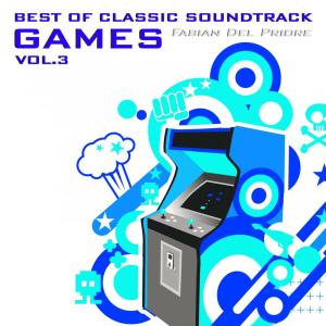 Fabian Del Priore的专辑Best Of Classic Soundtrack Games, Vol. 3