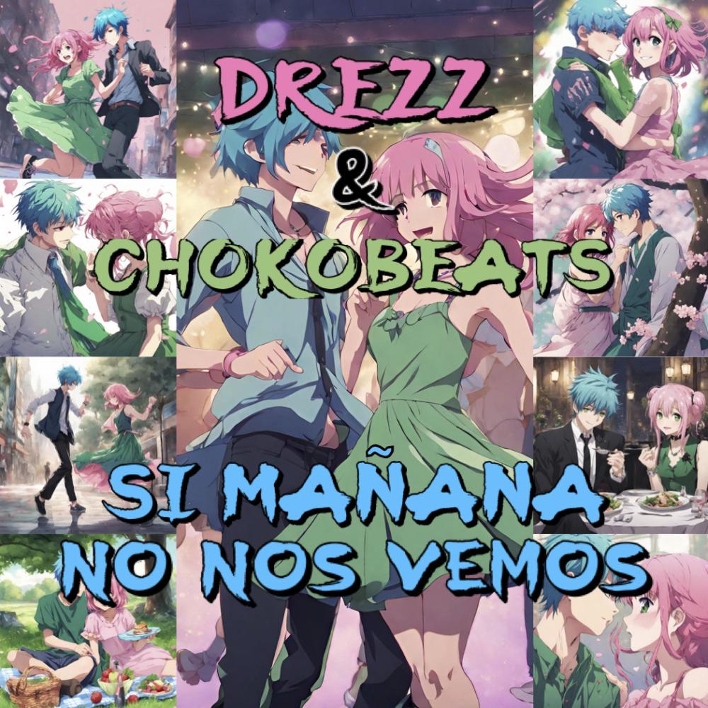 SI MAÑANA NO NOS VEMOS (Explicit)