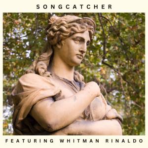 收聽Captain Stormfield's Trip的Songcatcher (feat. Whitman Rinaldo, Alex O'Brien, Moe Howard & Chris Fuller)歌詞歌曲