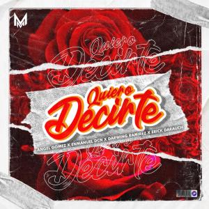 Listen to Quiero Decirte song with lyrics from Enmanuel Richarson