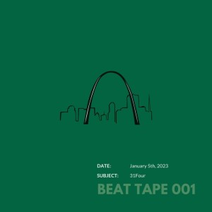 31Four的专辑Beat Tape 001