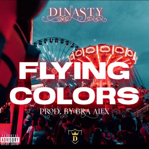 Album Flying Colors (Explicit) from Dinasty