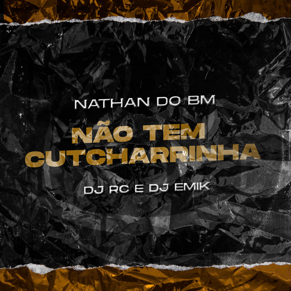 Não Tem Cutcharrinha