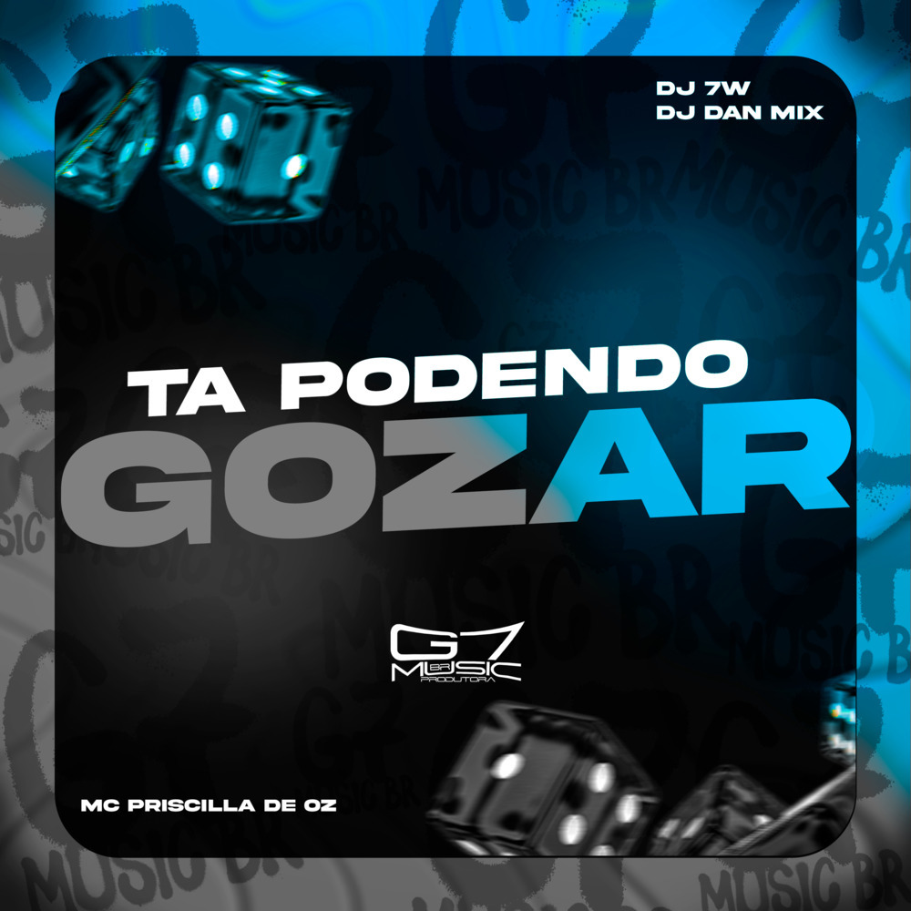 Ta Podendo Gozar (Explicit)