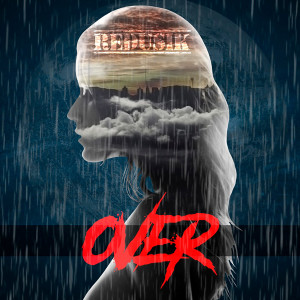 ดาวน์โหลดและฟังเพลง Over พร้อมเนื้อเพลงจาก Redusik
