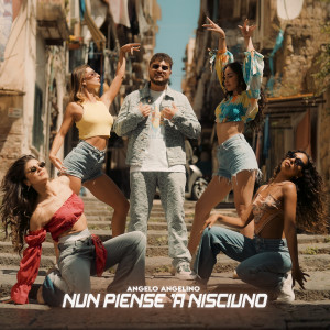 Album Nun Piense 'A Nisciuno from Angelo Angelino