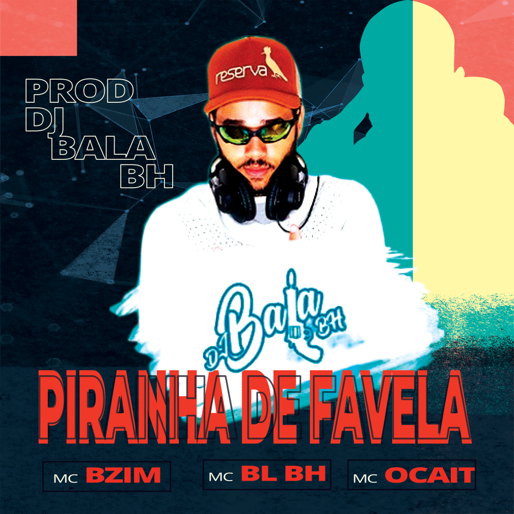 Pirainha de Favela
