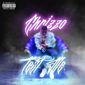 收聽Chrizzo的Prove It (Explicit)歌詞歌曲