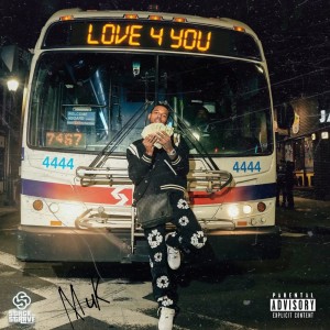 Dengarkan lagu LOVE 4 YOU (Explicit) nyanyian Lil Muk dengan lirik