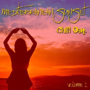 Various Artists的專輯Mediterranean Sunset Chill Out Vol 2
