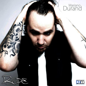 ดาวน์โหลดและฟังเพลง Rude พร้อมเนื้อเพลงจาก Mariano Durand