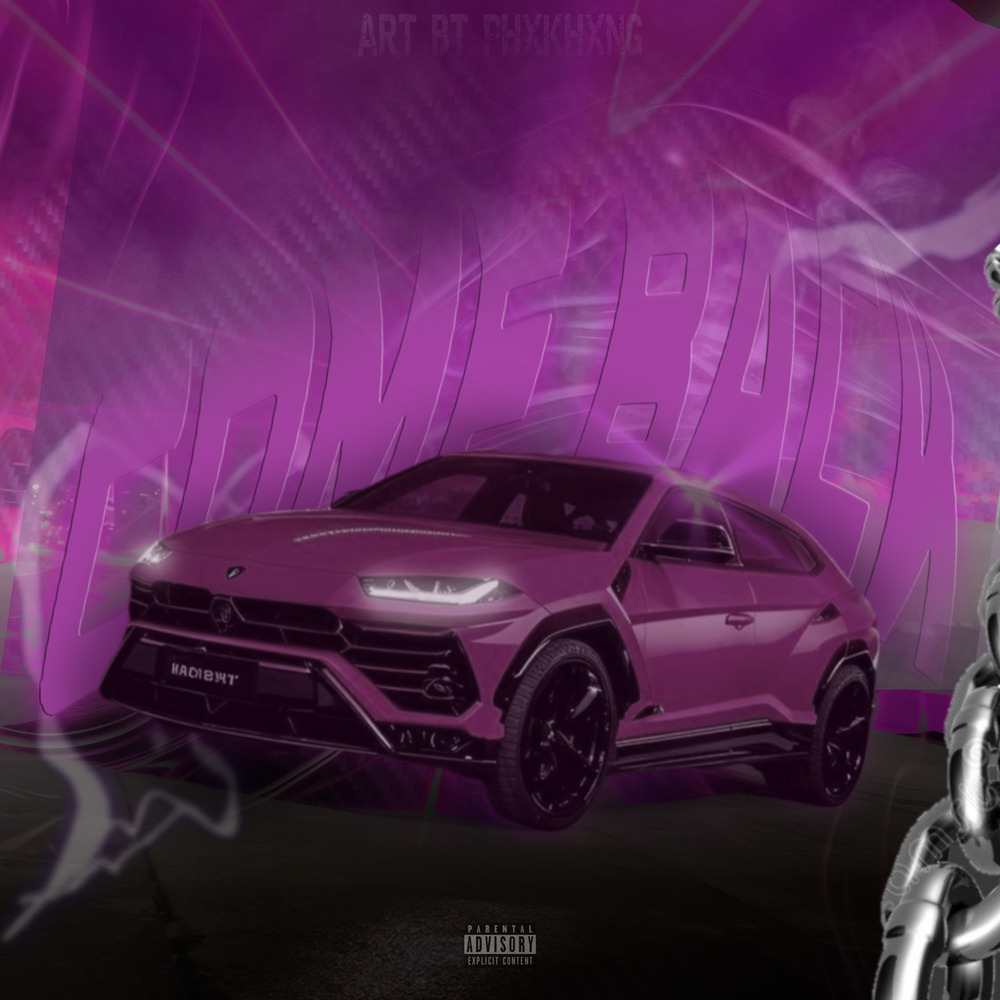 COMEBACK (Explicit)