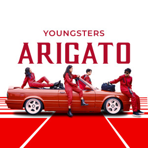 Dengarkan Arigato (Explicit) lagu dari Youngsters dengan lirik