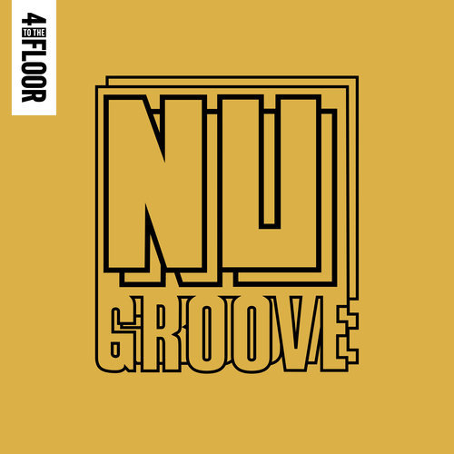 4 To The Floor Presents Nu Groove, Vol. 2 (DJ Mix)