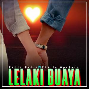 Listen to DJ - Lelaki Buaya song with lyrics from Pablo Badin RMX