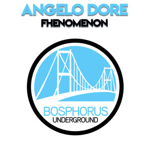收聽Angelo Dore的Fhenomenon歌詞歌曲