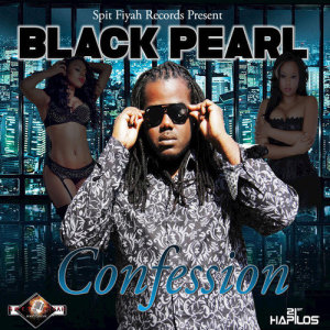 ดาวน์โหลดและฟังเพลง Confession พร้อมเนื้อเพลงจาก Black Pearl