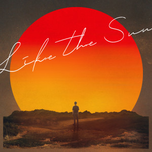 Dengarkan lagu Like the Sun nyanyian 하현우 dengan lirik