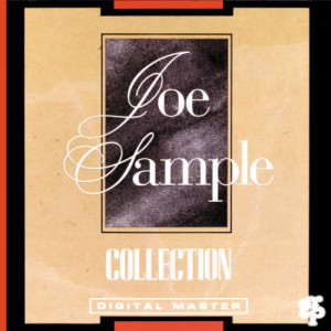 收聽Joe Sample的Oasis (Album Version)歌詞歌曲
