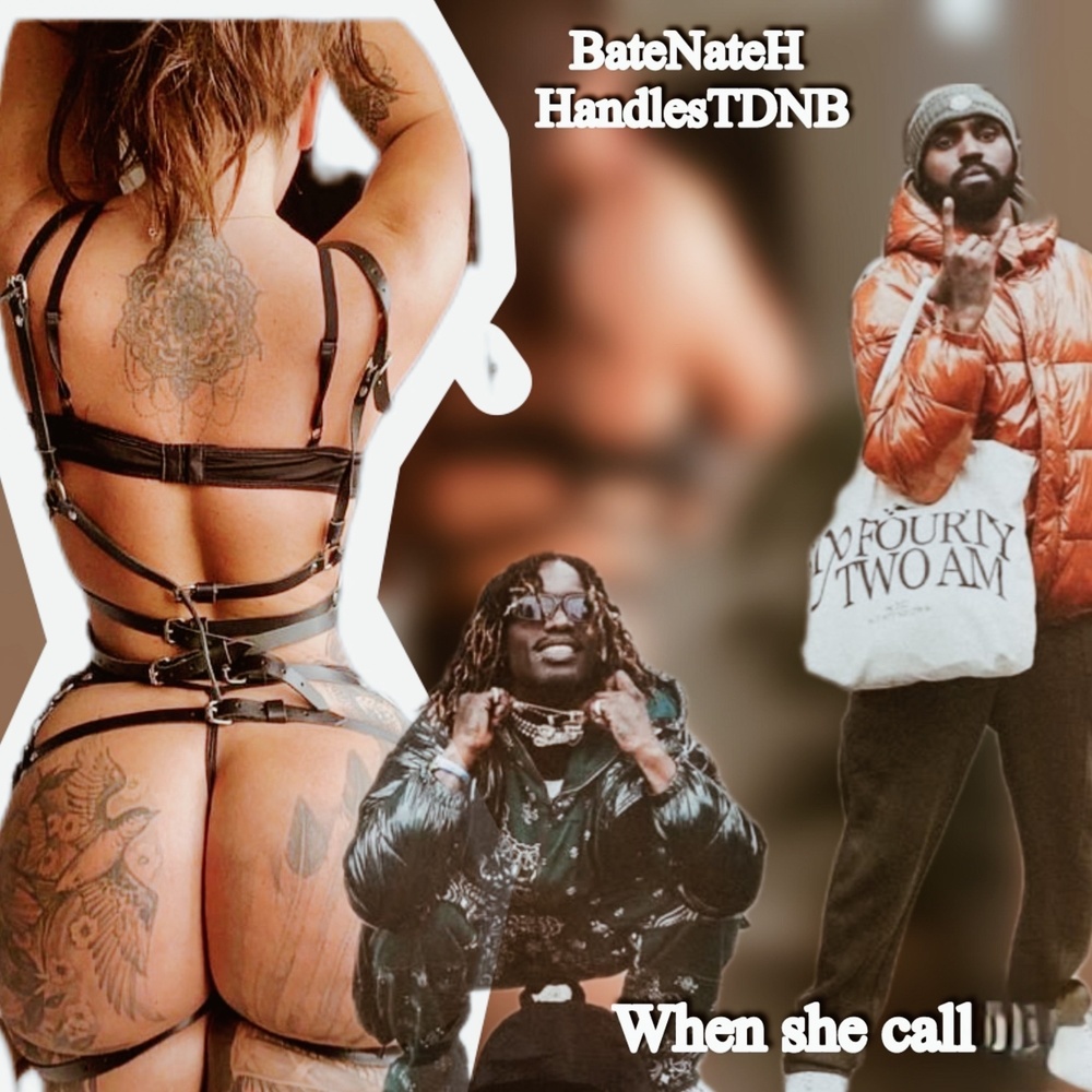 When She Call (Explicit)