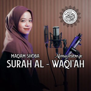 Album Surah Al - Waqi'ah Maqam Shoba oleh Alma