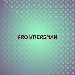 อัลบัม Frontiersman ศิลปิน Various