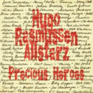 ดาวน์โหลดและฟังเพลง Precious Heroes พร้อมเนื้อเพลงจาก Hugo Rasmussen